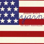 2003 Yarn, The Great Unravelling