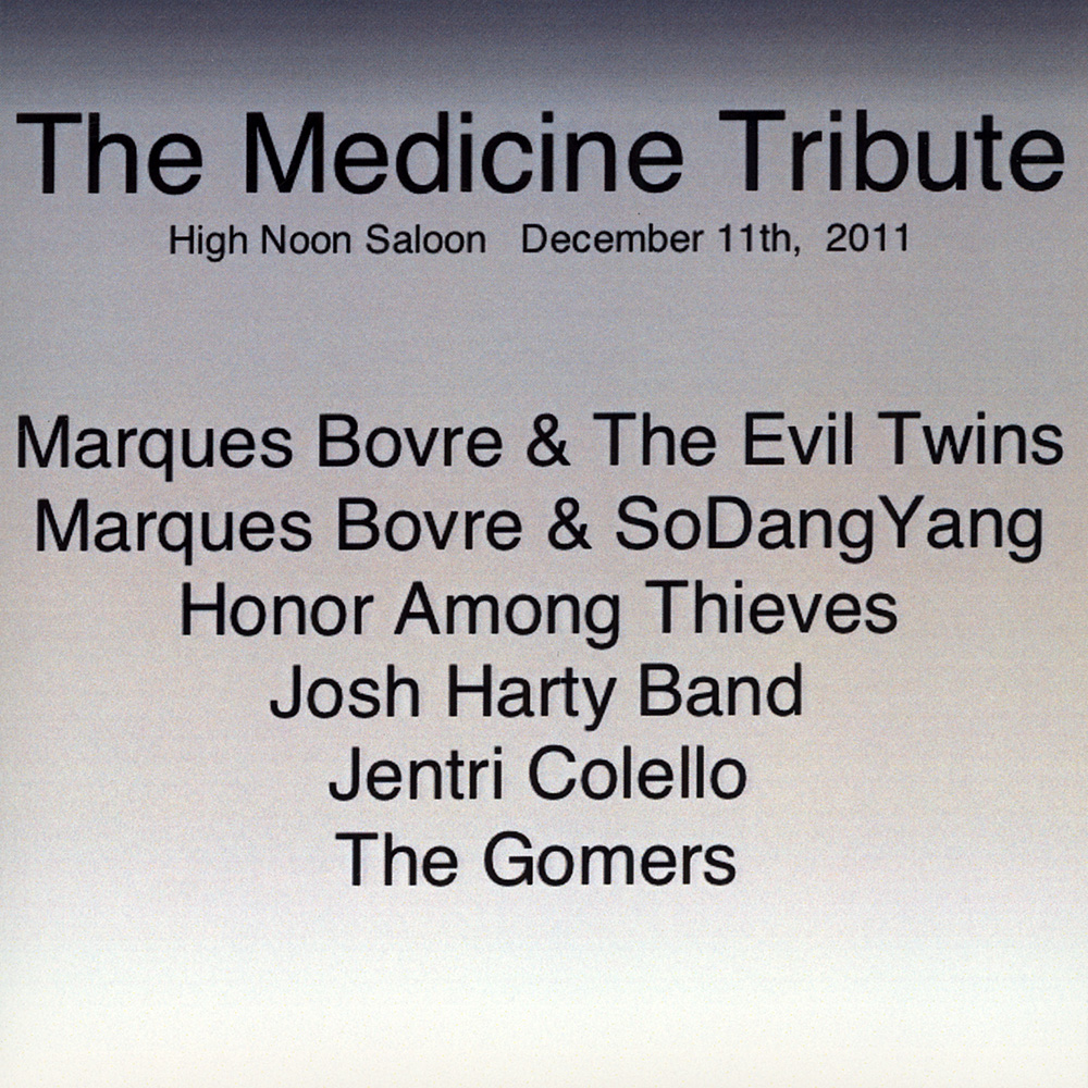 The Medicine Tribute (2012)